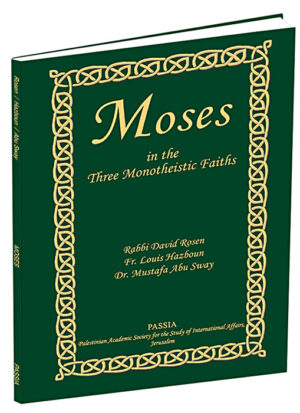 Moses in the Three Monotheistic Faiths