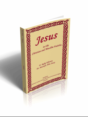 Jesus in the Christian and Muslim Faiths