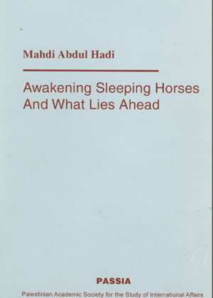 Awakening Sleeping Horses and What Lies Ahead….