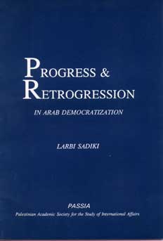 Progress and Retrogression in Arab Democratization